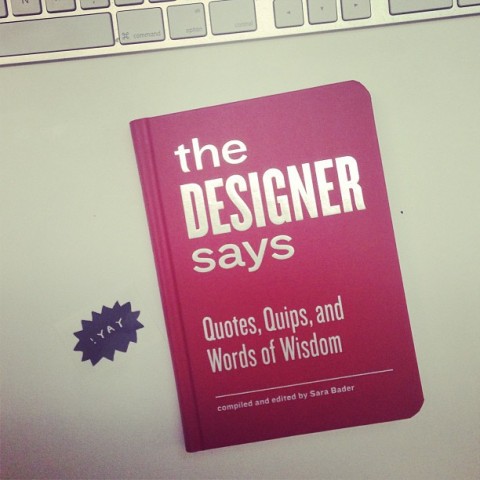 The Designer Says