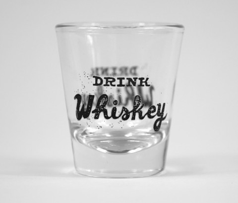 Drink Whiskey