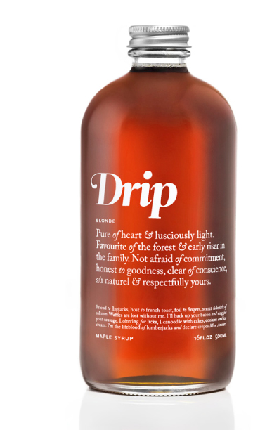 Drip Maple syrup